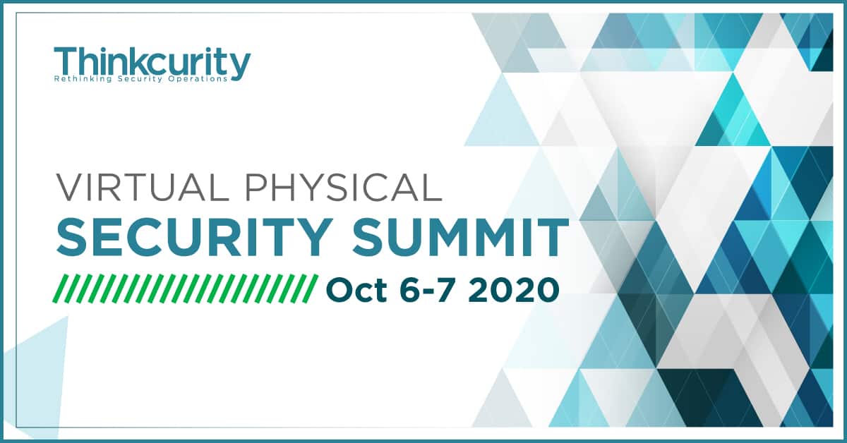 Sommet sur la sécurité physique virtuelle - 6-7 octobre 2020 - Thinkcurity